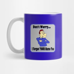 Forgot your Name II Mug